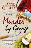 Murder, by George: A Veronica Walsh Mystery 1432831437 Book Cover