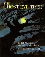 The Ghost-Eye Tree (Owlet Book) 0805009477 Book Cover