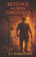 Revenge For Sins Forgotten B0C2RPBJY3 Book Cover