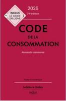 Code de la consommation 2025, annoté et commenté. 29e éd. 2247230067 Book Cover