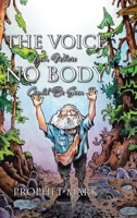 The Voice from Where No Body Could Be Seen B0CJ3KGNL1 Book Cover
