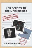 The Archive of the Unexplained B0CKY1TZ64 Book Cover