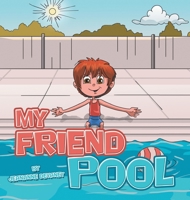 My Friend Pool 1665757612 Book Cover