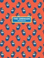 The Grenade Bomb Notebook: Lined, Soft Cover, Letter Size (8.5x11) Ruled Notebook & Journal for students, Kids & Teens. For school and college, writing and notes. 1692192116 Book Cover