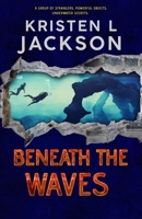 Beneath the Waves 057870465X Book Cover