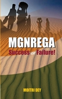 Mgnrega: Success or Failure! 8187393076 Book Cover
