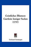 Geistliches Blumengartlein 1271886456 Book Cover