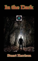 In the Dark 1977260225 Book Cover