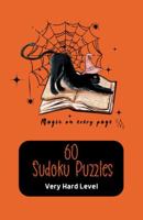 60 Sudoku Puzzles Very Hard Level: Fun gift with a Halloween-themed cover for adults or teens who love solving logic puzzles. 1959053663 Book Cover
