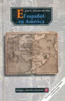 El Espanol En America 9681663934 Book Cover