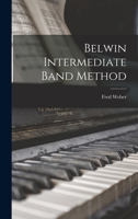 Belwin Intermediate Band Method 1014476402 Book Cover