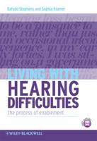 Living with Hearing Loss 0470019859 Book Cover