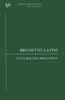 Brunetto Latini: an analytic bibliography (Research Bibliographies and Checklists) 0729302164 Book Cover