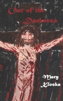 Out of the Darkness 1952464528 Book Cover