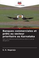 Banques commerciales et prêts au secteur prioritaire au Karnataka: Avec une référence particulière au district rural de Bangalore 6206300404 Book Cover