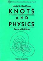 Knots and Physics 9810216580 Book Cover