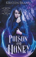 Poison and Honey B0B1W3V77C Book Cover