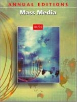 Annual Editions: Mass Media 04/05 0072874457 Book Cover