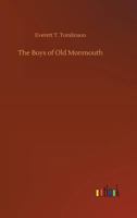 The boys of Old Monmouth: A story of Washington's campaign in New Jersey in 1778 9353294371 Book Cover