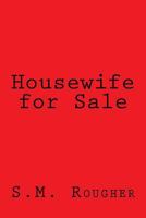 Housewife for Sale 1536815896 Book Cover