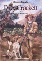 Davy Crockett 0791014096 Book Cover