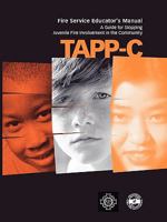 Tapp-C: Clinician's Manual for Preventing and Treating Juvenile Fire Involvement 0888684444 Book Cover