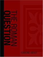 The Roman Question 1517639379 Book Cover