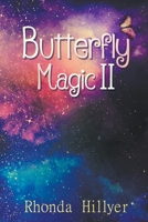 Butterfly Magic II 1952269482 Book Cover
