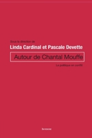 Autour de Chantal Mouffe: Le politique en conflit 2760339009 Book Cover