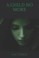 Child No More 1489596267 Book Cover