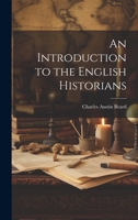 An Introduction to the English Historians 1022153331 Book Cover