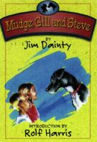 Mudge, Gill and Steve 0715148877 Book Cover
