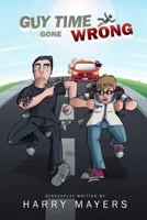 Guy Time Gone Wrong 1535573864 Book Cover