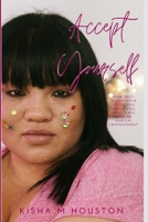 Accept Yourself 1678187291 Book Cover