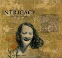 Intricacy: A Meditation on Memory 1770130217 Book Cover