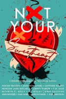 Not Your Sweetheart: Alternative Paperback Version B0DW4K62XF Book Cover
