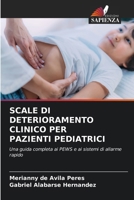 Scale Di Deterioramento Clinico Per Pazienti Pediatrici 620908558X Book Cover
