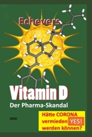Vitamin D: Der Pharma-Skandal 151766473X Book Cover