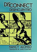 Disconnect/Desencuentro 0982786018 Book Cover