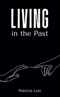 Living in the Past 9395621028 Book Cover
