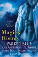 Magick Rising 1611943272 Book Cover