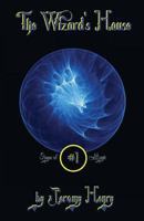 The Wizard's House 1491062827 Book Cover
