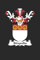 Stryvelin: Stryvelin Coat of Arms and Family Crest Notebook Journal (6 x 9 - 100 pages) 170262210X Book Cover