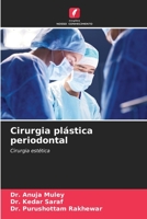 Cirurgia plástica periodontal 6206116174 Book Cover