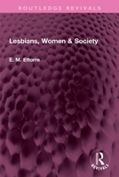 Lesbians, Women & Society 1032330864 Book Cover