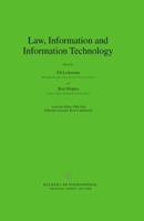 Law, Information, and Information Technology (Law and Electronic Commerce) 9041116753 Book Cover