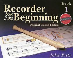 Recorder from the Beginning: Book 1 (Recorder) 0711950792 Book Cover