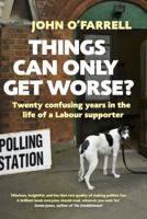 Things Can Only Get Worse? 0857525336 Book Cover