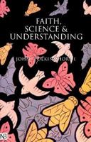 Faith, Science and Understanding 0300091281 Book Cover