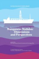 Manganese Nodules: Dimensions and Perspectives (Natural Resource Forum Library) 9027705003 Book Cover